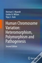Capa do artigo Human Chromosome Variation: Heteromorphism, Polymorphism And Pathogenesis