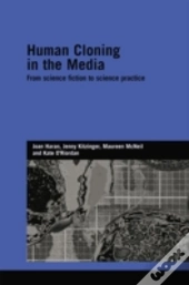 Human Cloning In The Media