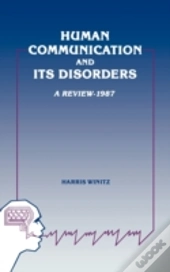Human Communication And Its Disorders, Volume 1