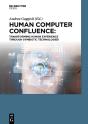 Human Computer Confluence - Preview