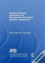 Human-Computer Interaction And Management Information Systems: Applications. Advances In Management Information Systems