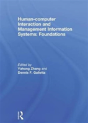 Human-Computer Interaction And Management Information Systems: Foundations - Preview