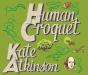 Human Croquet - Preview
