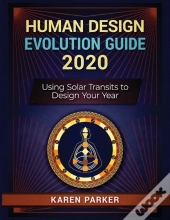 Human Design Evolution Guide 2020