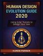 Human Design Evolution Guide 2020 - Preview