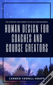 Capa do artigo Human Design For Coaches And Course Creators