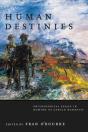 Human Destinies - Preview