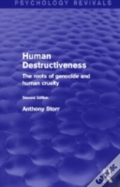 Human Destructiveness (Psychology Revivals)