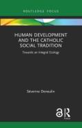 Human Development And The Catholic Social Tradition
