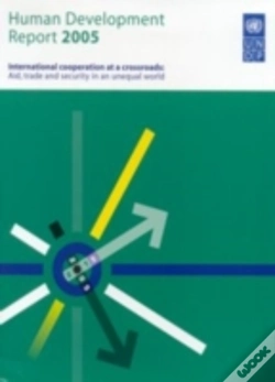 Capa do artigo Human Development Reportinternational Cooperation At A Crossroads - Aid, Trade And Security In An Unequal World