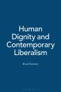Human Dignity And Contemporary Liberalism - Preview