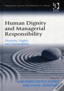 Capa do artigo Human Dignity And Managerial Responsibility