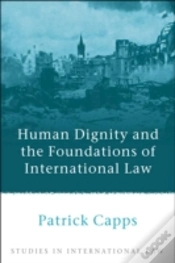 Capa do artigo Human Dignity And The Foundations Of International Law
