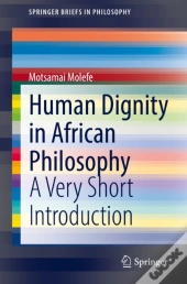 Human Dignity In African Philosophy