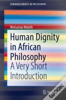 Human Dignity In African Philosophy