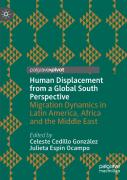 Human Displacement From A Global South Perspective