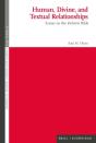 Human, Divine, And Textual Relationships - Preview
