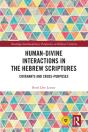 Human-Divine Interactions In The Hebrew Scriptures - Preview