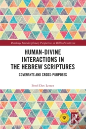Human-Divine Interactions In The Hebrew Scriptures