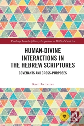 Human-Divine Interactions In The Hebrew Scriptures