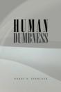 Human Dumbness - Preview