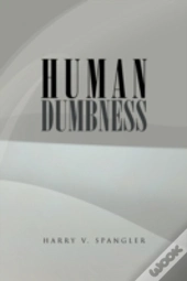 Human Dumbness