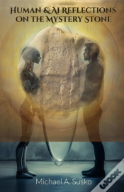 Capa do artigo Human & Ai Reflections On A Mystery Stone