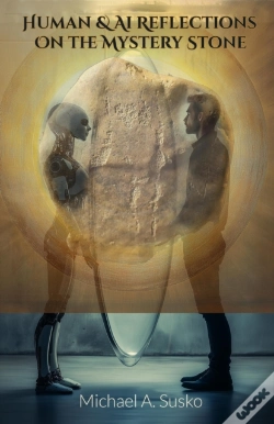 Capa do artigo Human & Ai Reflections On A Mystery Stone