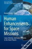Human Enhancements For Space Missions