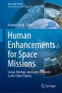 Human Enhancements For Space Missions - Preview