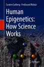 Human Epigenetics: How Science Works - Preview