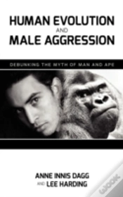 Capa do artigo Human Evolution And Male Aggression: Debunking The Myth Of Man And Ape