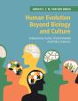 Human Evolution Beyond Biology And Culture - Preview
