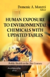 Human Exposure To Environmental Chemicals With Updated Tables