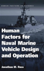 Human Factors For Naval Marine Vehicle Design And Operation - Preview