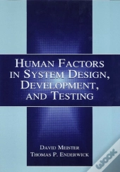 Human Factors In System Design, Development, And Testing