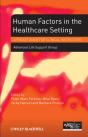 Human Factors In The Health Care Setting - Preview