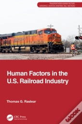 Human Factors In The U.S. Railroad Industry