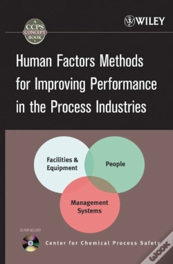 Capa do artigo Human Factors Methods For Improving Performance In The Process Industries