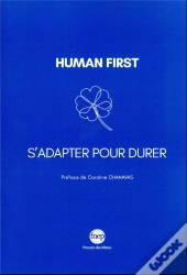 Human First : S'Adapter Pour Durer