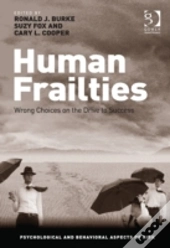 Human Frailties