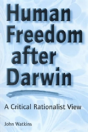 Human Freedom After Darwin - Preview