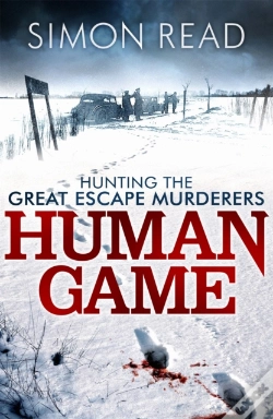 Capa do artigo Human Game: Hunting The Great Escape Murderers