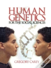 Human Genetics For The Social Sciences