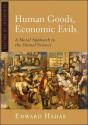 Human Goods, Economic Evils - Preview