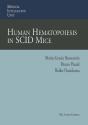 Human Hematopoiesis In Scid Mice - Preview