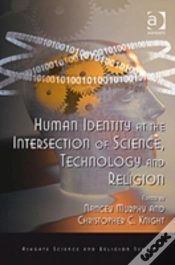 Capa do artigo Human Identity At The Intersection Of Science, Technology And Religion