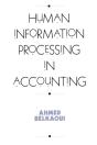 Human Information Processing In Accounting - Preview