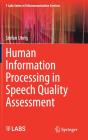 Human Information Processing In Speech Quality Assessment - Preview
