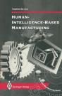 Human-Intelligence-Based Manufacturing - Preview